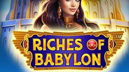 Riches Of Babylon Slot Online Free Demo