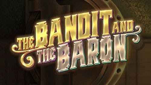 The Bandit And The Baron Slot Machine Online Free Demo