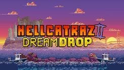 Hellcatraz 2 Dream Drop Slot Machine Online Free Game Play